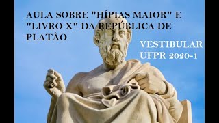 Aula sobre quotHípias Maiorquot e quotLivro Xquot da República de Platão por José Paludo [upl. by Garth]