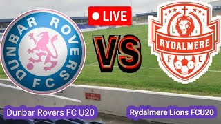 Dunbar Rovers FC U20 VS Rydalmere Lions FCU20 Today Football Live Match [upl. by Neilla586]