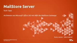 Tech Tipps Installation und Konfiguration von MailStore Gateway [upl. by Malina]