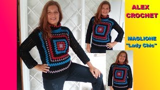 MAGLIONE FACILE UNCINETTO quotLADY CHICquot tutorial ogni taglia PRINCIPIANTI Alex Crochet [upl. by Yecart]