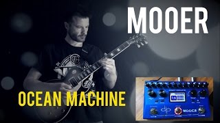 My music MOOER Ocean Machine  DELAYREVERB Custom Patch  Olmike 23 [upl. by Mccreery766]