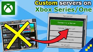 How to join CUSTOM SERVERS on Xbox Minecraft Bedrock Tutorial [upl. by Drawyah32]