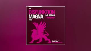 Disfunktion  Galette Luke Bergs Mashup  Vocal Edit [upl. by Gnaig]