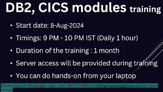 DB2 CICS Modules training from 8th Aug2024  9 PM IST 917997745085 [upl. by Primrosa]