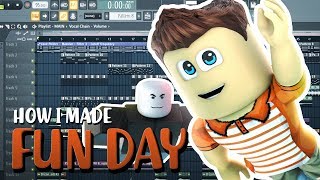 How I Made Roblox Song quotFun Dayquot Behind the Scenes [upl. by Burt]