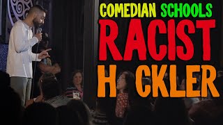 COMEDIAN SCHOOLS RACIST HECKLER [upl. by Aehtrod362]