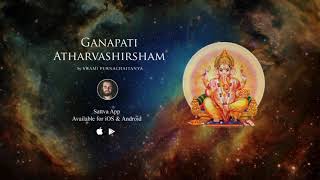 Ganapati Atharvashirsha Most POWERFUL Ganesh Mantra [upl. by Petigny]