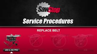 SawStop Service Tip Replace Belt for Jobsite Saw Legacy and Pro Models [upl. by Montano281]