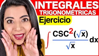 INTEGRAL de FUNCIONES TRIGONOMÉTRICAS  Ejercicio 4 Integral de csc2 raíz de xraíz de x dx [upl. by Brigitte362]