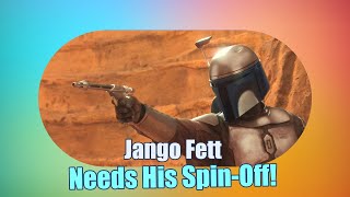 Jango Fett Deserves His Own Star Wars SpinOff – Heres Why [upl. by Avat]