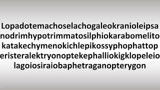 Longest Word in English Literature Pronounce Lopadotemachoselachogaleokranioleipsanopterygon [upl. by Felt]