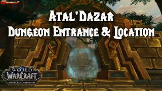 AtalDazar Dungeon Entrance amp Location [upl. by Htez]