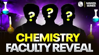 MANZIL 2025 CHEMISTRY Faculty Reveal🔥  TRIO of CHEMISTRY △ [upl. by Tija]