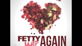 Again  Fetty Wap Clean Version [upl. by Helms]