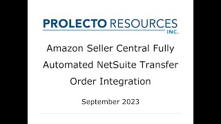 NetSuite Transfer Order to Amazon Seller Central Integration Demonstration [upl. by Jerman507]