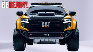 Finally NEW 2025 Caterpillar Pickup UNVEILED  You Wont Believe Its POWER Full Review [upl. by Acirederf]