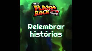 Festa Flash Back Passinhos flashback 90s anos90 retro nostalgia 80s [upl. by Akimat]