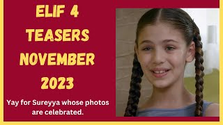 Elif 4 Teasers November 2023 [upl. by Esorbma]