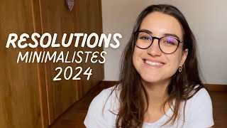 Mes résolutions minimalistes et frugalistes 2024 [upl. by Latsyrk]