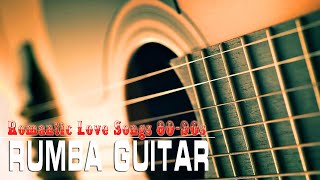 Greatest 200 Guitar Love Songs  Best Rumba  Instrumentals Music [upl. by Gnihc607]