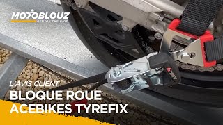 Julien client Motoblouz présente le BLOQUE ROUE ACEBIKES TYREFIX [upl. by Acined]