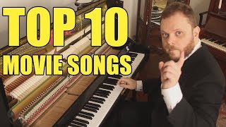 Top 10 Movie Songs on Piano [upl. by Caralie]