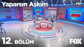 Yaparsın Aşkım 12 Bölüm [upl. by Jeth]