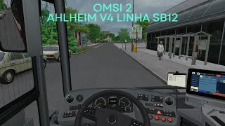 Omsi 2 Bus Company Simulator Pc Gameplay Ultra 1080p  Map Ahlheim V4 Linha SB12  Bus HHA 2017 1 [upl. by Raviv202]