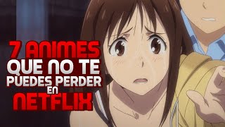 OTROS 7 ANIMES RECOMENDADOS PARA VER EN NETFLIX [upl. by Hasheem]