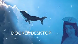 DOCKER CAPTAIN  Docker Desktop  5 Containers [upl. by Faxan]