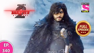 Baalveer Returns  Full Episode  Episode 340  6th August 2021 [upl. by Hsekin]