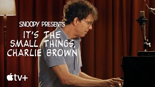 It’s the Small Things Charlie Brown — Mini Music Lesson with Ben Folds  Apple TV [upl. by Hsur]