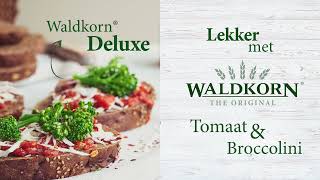 Waldkorn® Deluxe met broccolini en tomaat [upl. by Warrick91]