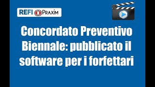 Concordato Preventivo Biennale pubblicato il software per i forfettari [upl. by Fair718]