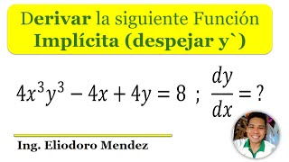 Derivada de una función implícita por el método tradicional [upl. by Liggitt]