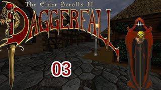 Lets Play Daggerfall  Valarils Story  Part 03  What a Load of Shirt [upl. by Lapham]