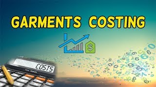 Garment Costing  Costing Methods of Apparel Industry  Episode 15 [upl. by Zzaj]