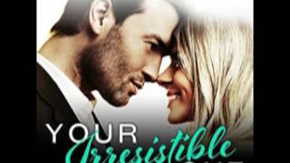 Your Irresistible Love Audiobook by Layla Hagen [upl. by Coraline]