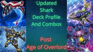 Yugioh Updated Shark Deck Profile and Combos Post AGOV [upl. by Oicelem]