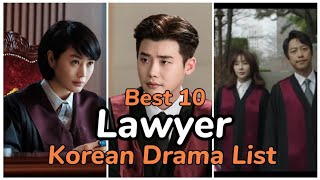 ❣👍Best 10 Lawyer Kdramas 😍👆👌 Korean Drama List 2022  Best korean Dramas 2022  Best kdramas [upl. by Llabmik32]