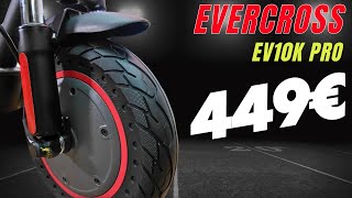 ⚡ EVERCROSS EV10K PRO  449€ ⚡ Lohnt sich der günstige EScooter escooter test unboxing DEU [upl. by Strep272]