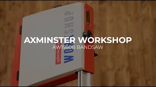 Set up guide for Axminster Workshop AW1950B Bandsaw 230V [upl. by Hoisch]