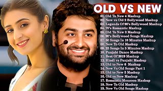 The Ultimate Mashup of Old vs New Bollywood Songs  Superhits Romantic Hindi Songs Mashup [upl. by Giraldo]