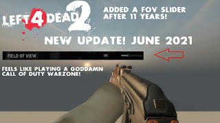 Left 4 Dead 2 finally added a FOV Slider after 11 years Call of Duty WARZONE Style June 2021 [upl. by Stasny]