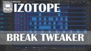 Izotope BreakTweaker [upl. by Camfort655]