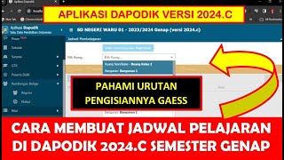 CARA MEMBUAT JADWAL PELAJARAN DI DAPODIK 2024C KURIKULUM MERDEKA DAN KURIKULUM 2013 [upl. by Nimesay]