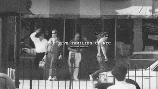 the five families of nyc  documentary [upl. by Attolrac271]