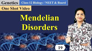 Mendelian Disorders  Genetics Class 12 [upl. by Nogem]