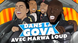 DANS LA GOVA avec Marwa Loud amp La Guardia [upl. by Neisa]