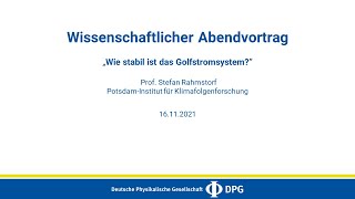 Wie stabil ist das Golfstromsystem  Stefan Rahmstorf PotsdamInstitut für Klimafolgenforschung [upl. by Odo]